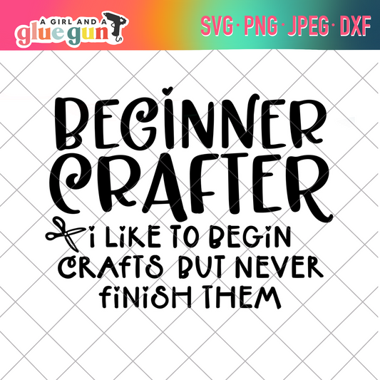 Beginner Crafter SVG cut file